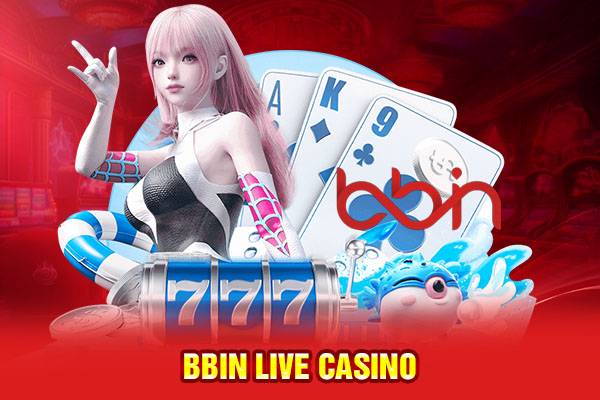 BBIN Live Casino